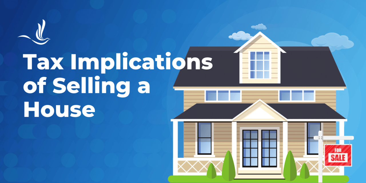 Tax Implications of Selling a House | Optima Tax Relief What Are The Tax Implications Of Selling Stocks