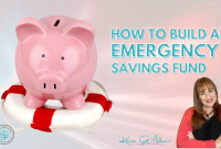 Steps To Build An Emergency Savings Fund Now