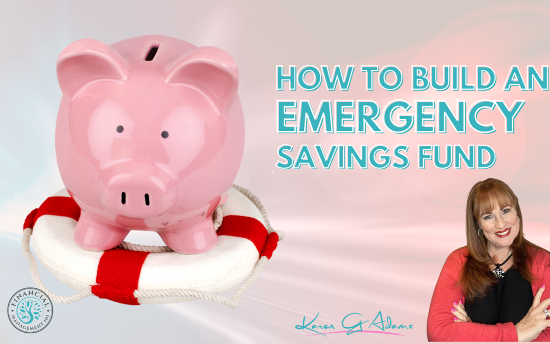 Steps To Build An Emergency Savings Fund Now