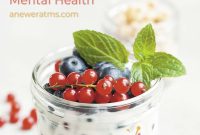 The Role Of Nutrition In Mental Health Improvement