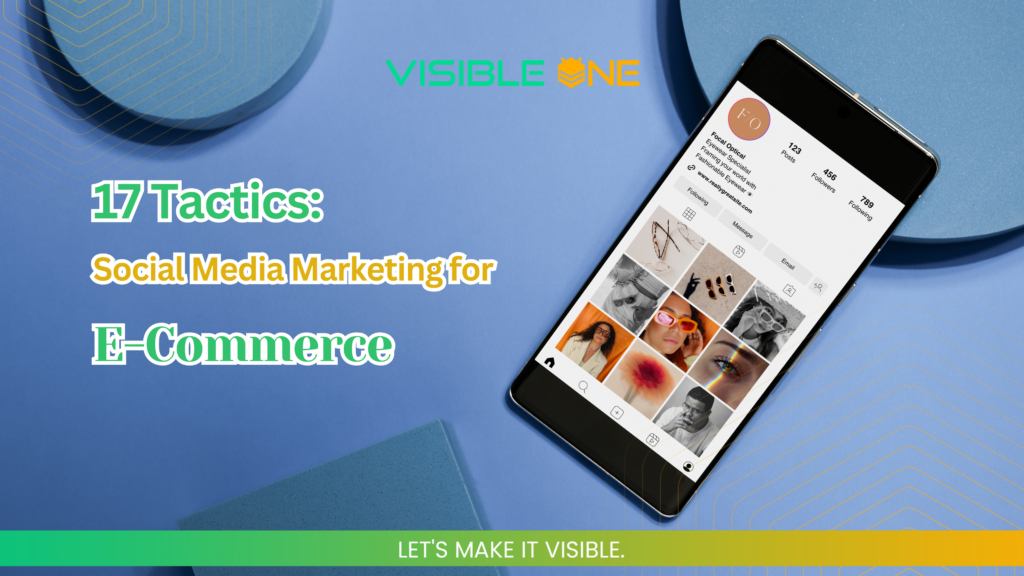 How To Use Social Media For E-Commerce Marketing