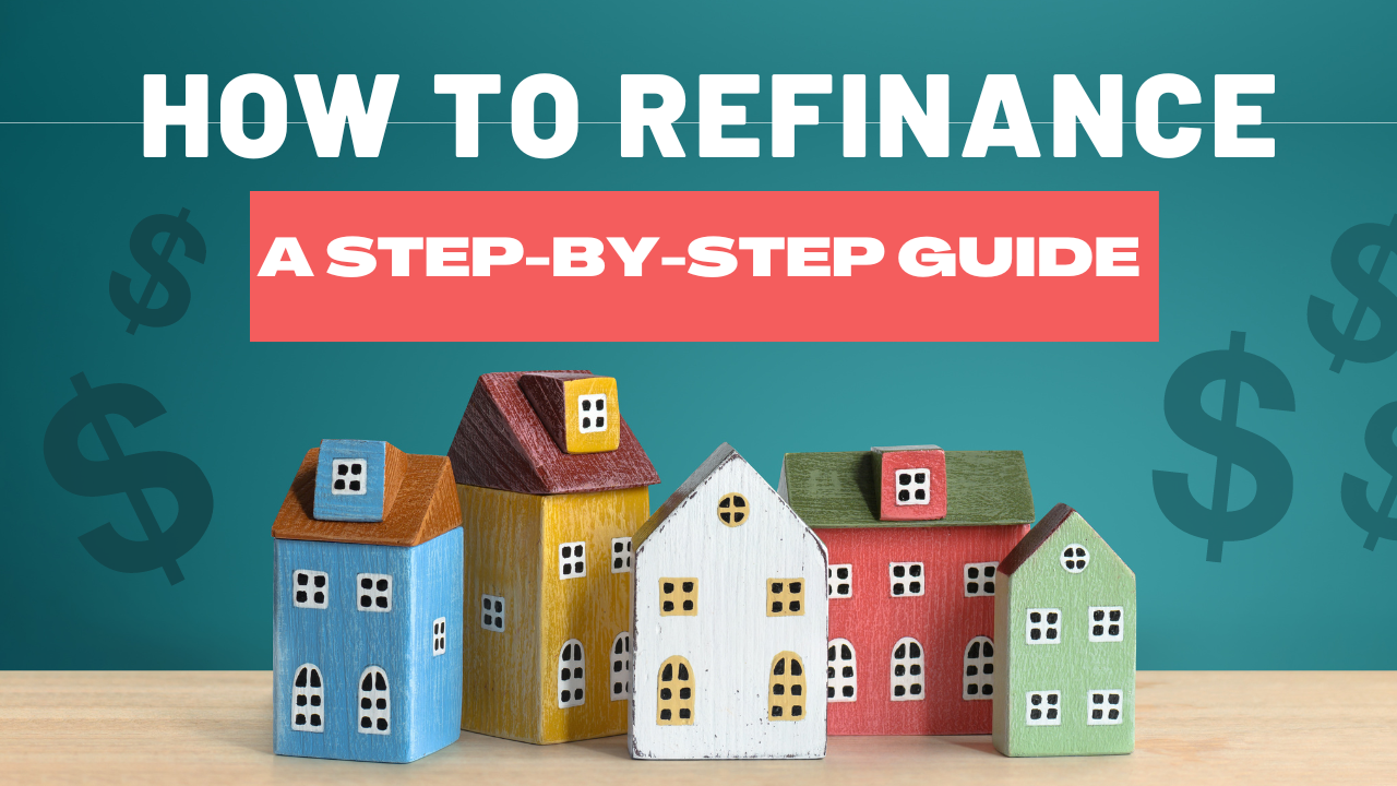 What Is The Process For Refinancing An Existing Loan Explained
