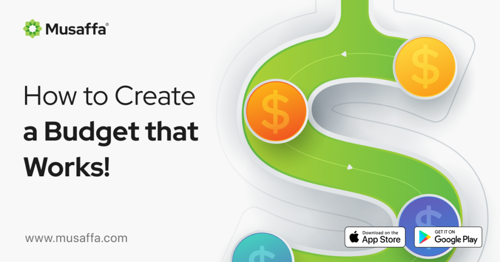 How To Create A Budget That Actually Works Effectively