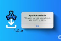 How To Download Apps Not Available In My Region Easily