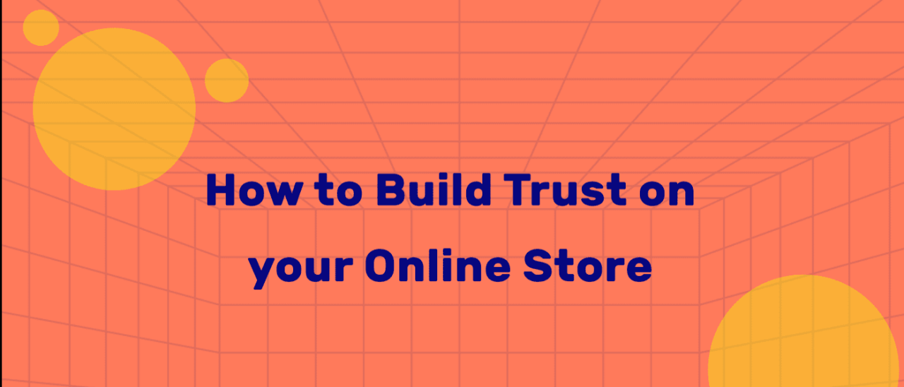 Ways To Build Trust With Online Shoppers Today