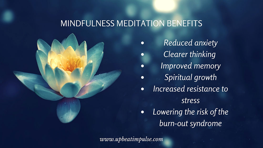 What Are The Benefits Of Mindfulness Meditation