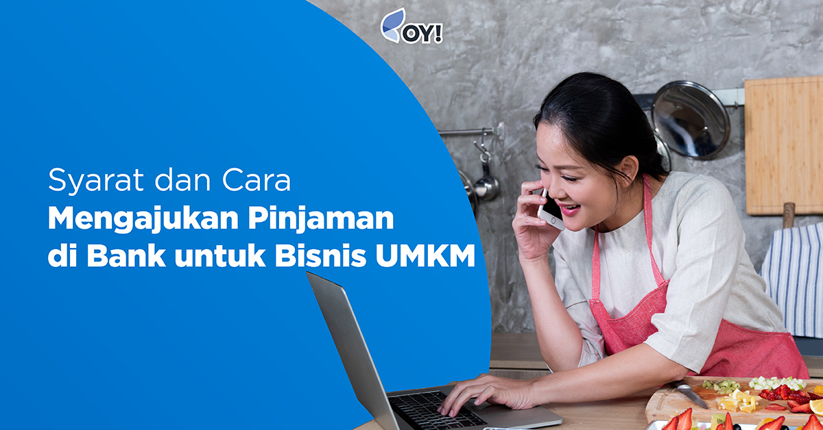 Apa Saja Syarat Pengajuan Pinjaman Di Bank yang Perlu Diketahui