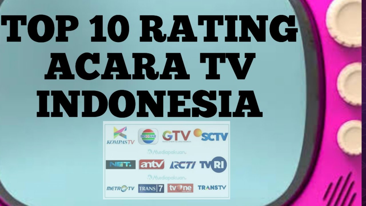 Mana Saja Acara TV Yang Mendapatkan Rating Tertinggi