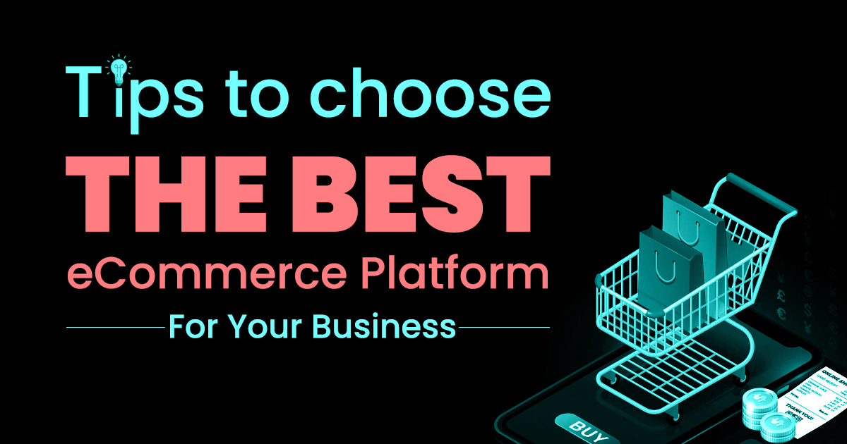 Tips Memilih Platform E-Commerce Terbaik untuk Bisnis Anda