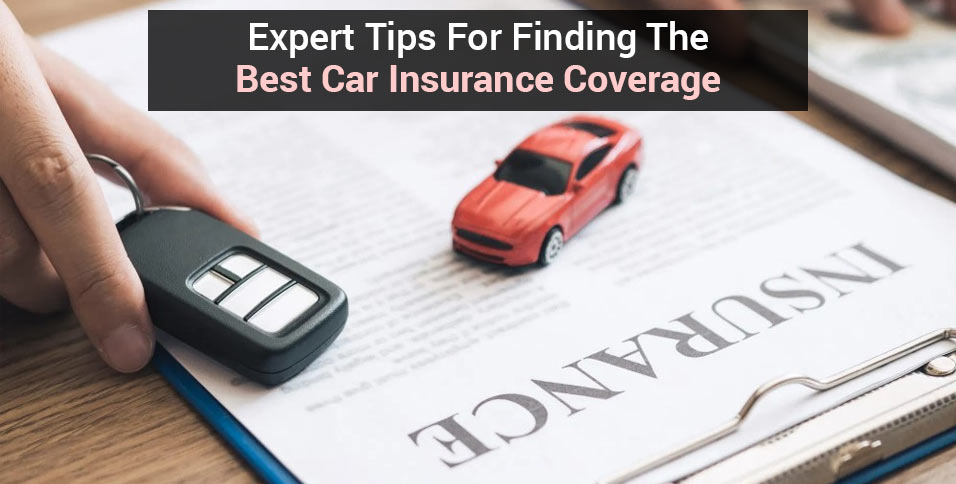 Tips for Choosing the Right Vehicle Insurance Policy Online How To Find The Best Insurance For My Vehicle