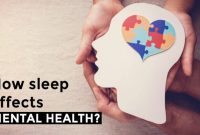 How Does Sleep Affect Mental Health And Wellbeing